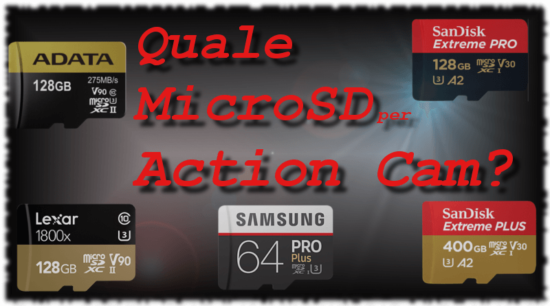 migliori MicroSD per Action Cam e Droni- Copertina