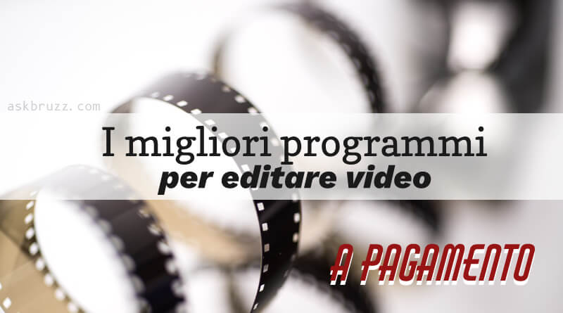 Programmi per editare video - Copertina