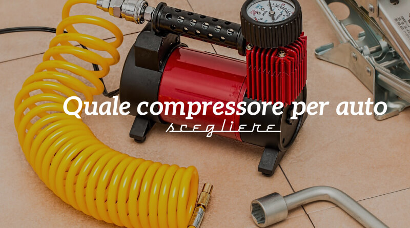 Quale compressore portatile per auto scegliere - Copertina