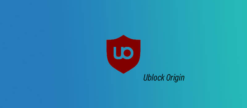 Ublock Origin - Migliori estensioni per Google Chrome
