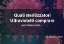 Sterilizzatori a raggi uv - Copertina